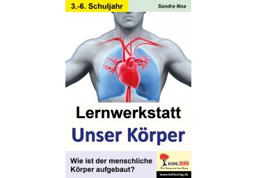 Lernwerkstatt Unser Körper