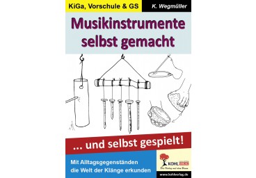 Musikinstrumente selbst gemacht