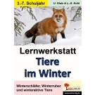 Lernwerkstatt Tiere im Winter