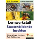 Lernwerkstatt Staatenbildende Insekten