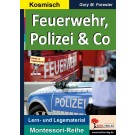 Feuerwehr, Polizei & Co