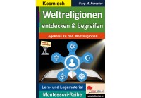 Weltreligionen entdecken & begreifen